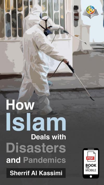 How Islam Deals with Disasters and Pandemics
